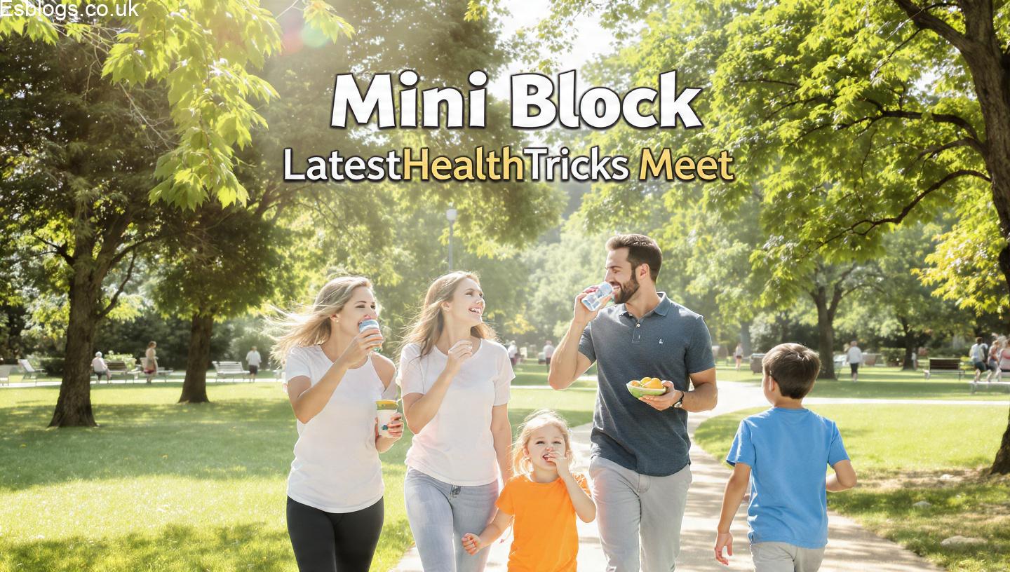 Mini Block LatestHealthTricks Meet