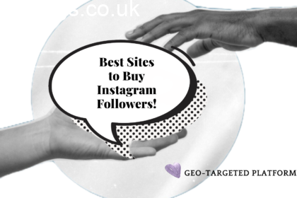 Best Sites to Buy Instagram Followers